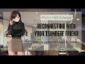 Reconnecting with your Tsundere Friend (F4A) (ASMR Roleplay)