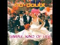 No Doubt - Simple Kind Of Life (Karaoke)
