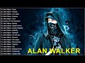 앨런 워커 가장 큰 히트 전체 앨범 ||  Best Songs Of Alan Walker 2022