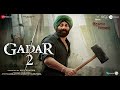 khariyat song gadar 2 Sunny Deol Utkarsh Sharma Amisha Patel simrat Kaur #gadar 2