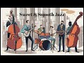 Sweet Jazz instrumental for Lounge, Cafe, Relaxing
