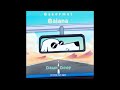 Bakermat - Baiana (Dawn Deep Remix)