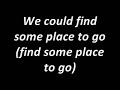 Simple Plan - Take My Hand Lyrics