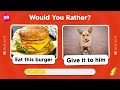 Would You Rather...? Dogs Vs Cats 🐶🐱