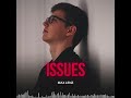 Max Lenz - ISSUES (Audio)