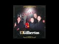 LOS DOS GILBERTOS LIVE ( disco completo )