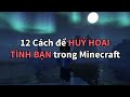 12 Cách Để HUỶ HOẠI TÌNH BẠN Trong Minecraft