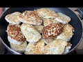 Delicious dinner or breakfast! The easiest recipe I cook 2 times a week! most tender