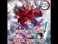 Swordsmith Village Arc Soundtrack [Official Demon Slayer OSTs] (鬼滅の刃)