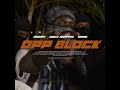 OPP BLOCK (feat. Darry & Savv dwayne)