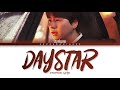 KYUHYUN Daystar Lyrics (규현 내 마음을 누르는 일 가사) [Color Coded Lyrics Han/Rom/Eng]