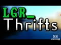 LGR Reverse Thrifts Intro