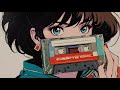 Playlist 1980's lofi/1hour retoro bgm[lofi hiphop/chill BGM]