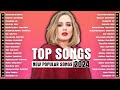Top Hits on Spotify 2024 - Billboard English Pop Music Playlist 2024 - Top Songs 2024