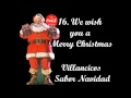 16. We wish you a Merry Christmas - Villancicos sabor Navidad
