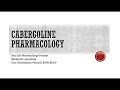 Cabergoline Pharmacology
