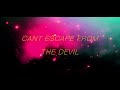 [Free Beat Not For Profit] - Cant Escape From The Devil (Do I Deserve You)