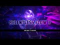 【SSB】RELENTLESS FLOW 3 Song Mix