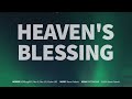 Heaven's Blessing