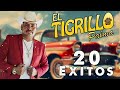 El Tigrillo Palma || Puros Corridos Mix - 20 Exitos De El Tigrillo Palma