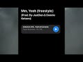 Mm, Yeah (freestyle) - Official Audio