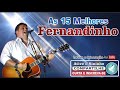 Fernandinho ''As 15 Melhores'' Louvor e Adoração