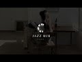 [playlist] 부드럽고 평온한 재즈 음악 모음집, 독서와 휴식을 위한 이상적인 음악 | Piano JAZZ
