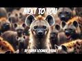 Next To You by Hyena