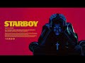The Weeknd - Starboy (Extended)