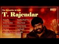 T.Rajendar Super Hit Tamil Songs | Best Of  S P Balasubrahmanyam Evergreen Collections