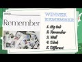 《TRACKLIST》REMEMBER - WINNER ( P1: 1-4) (full album)