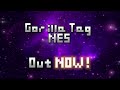 Gorilla Tag NES | Launch Trailer