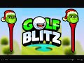 Golf Blitz Hole-In-One Compilation