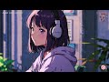 Relaxation Realm: Lofi Melodies for Calm Study Sessions 🌿 [Chill Beats] 🎶  14. Serene Summit