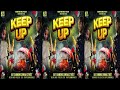 KEEP UP JULY 6TH PROMO (DJ JOEL, SL KEVIN}