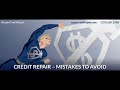 Credit Repair – Mistakes to Avoid