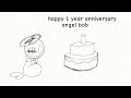 i rushed this angel bob 1 year anniversary video