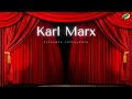 Karl Marx | Las 10 Ideas Principales de Karl Marx.