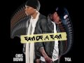 Chris Brown & Tyga - Ain't Thinkin Bout You feat. Bow Wow