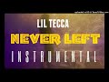 Lil Tecca - Never Left [INSTRUMENTAL] | ReProd. by IZM