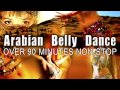 Arabian Belly Dance | Non Stop Music | الرقص الشرقي