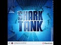 Shark Tank (Medley/Remix)