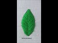 💚basic stitch tutorial !! unique leaf embroidery stitch for beginners💚 #shorts