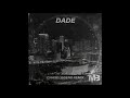 Mikey Barreneche - Dade (Chase Legend Remix) [Official Audio]