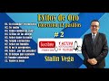 #2 Segundo Mix de pasillos Ecuatorianos. STALIN VEGA