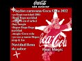 Disfruta el sabor de la navidad con la playlist de la caravana Coca Cola 2022.  (Leer descripción)