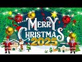 Christmas 2025 🎄🎅🏼🎁 Nonstop Christmas Songs Medley 2025 🎄🎅🎁 Merry Christmas 2025