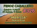 ILOCO DRAMA / DAGITI TUGOT ITI DANA TI BIAG #326