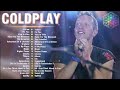 Coldplay Greatest Hits - Coldplay Best Songs Playlist 2024 - The Best Songs Of Coldplay Ever
