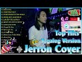 [Dala Ko Parin] Jerron Tagalog Version💌  Nonstop Playlist Jerron Ibig Kanta 2024 💞 All Time Favorite